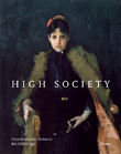 Hight Society . Amerikanische Portraits des Gilded Age .