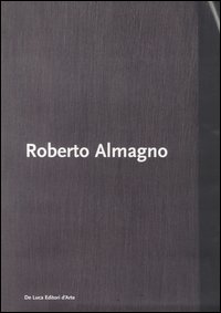 Roberto Almagno . Sciamare .