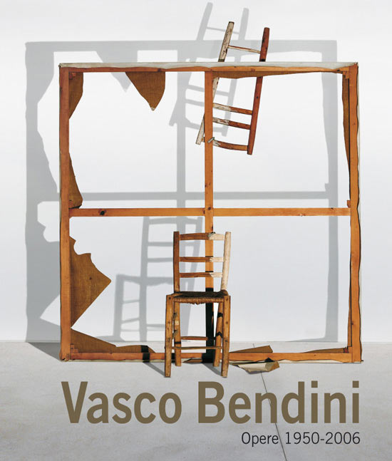 Vasco Bendini . Opere 1950-2006