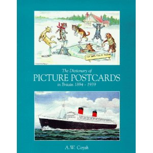 Dictionary of picture postcards in Britain 1894-1939