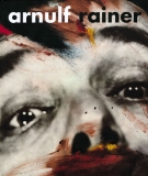 Arnulf Rainer . Retrospettiva 1948-2000