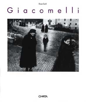 Mario Giacomelli . La forma dentro . Fotografie 1952-1995