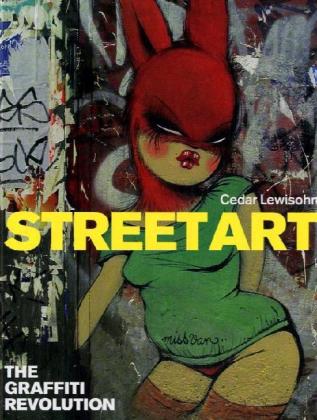 Street art . Graffiti Revolution