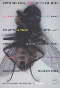 Comme des bêtes . Ours, chat, cochon & Cie