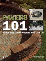 Pavers 101 : Patios and Other Projects You Can Do