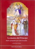 Musica del Principe . Studi e prospettive per Carlo Gesualdo