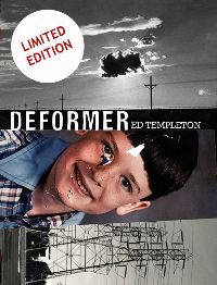 Deformer (edizione limitata)