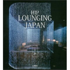 Hip lounging Japan
