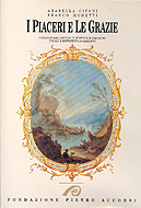 Piaceri e le Grazie. Collezionismo, pittura di genere e di paesaggio fra Sei e Settecento in Piemonte. (I)