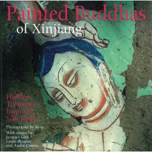 Painted Buddhas of Xinjiang .Hidden treasures from the silk road