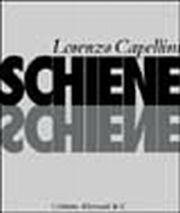 Lorenzo Capellini. Schiene