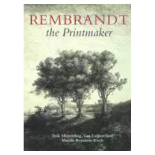Rembrandt .The printmaker