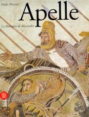 Apelle . La battaglia di Alessandro