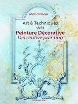 Art et Techniques de la Peinture Décorative . Decorative painting .