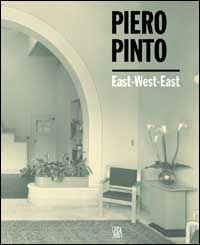 Piero Pinto . East-West-East