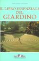 Libro essenziale del giardino