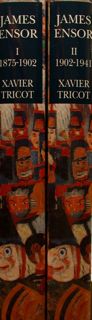 James Ensor. Catalogue raisonné of the paintings