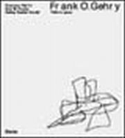 Frank Gehry . Tutte le opere