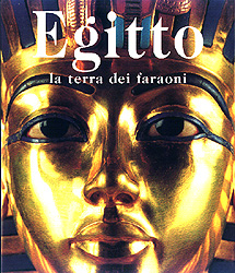 Egitto . La terra dei Faraoni