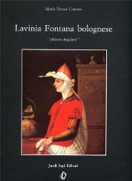 Fontana - Lavinia Fontana bolognese, pittora singolare 1552-1614