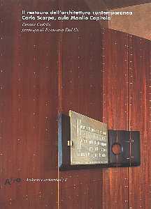 Restauro dell'architettura contemporanea. Carlo Scarpa,aula Manlio Capitolo