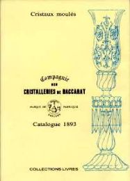 Baccarat - Compagnie des cristalleries de Baccarat