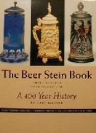 Beer Stein Book - Third edition - A 400 years history  (the)