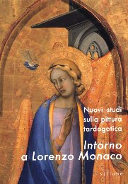 Intorno a Gentile da Fabriano e Lorenzo Monaco. Nuovi studi sulla pittura tardogotica