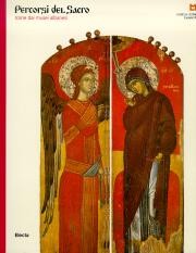 Percorsi del sacro.Icone dai musei albanesi XIV-XIX secolo