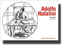 Adolfo Natalini. Disegni 1976-2001
