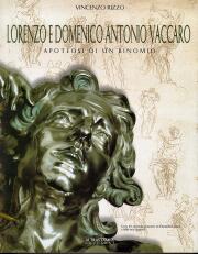 Vaccaro- Lorenzo e Domenico Antonio Vaccaro . Apoteosi di un binomio