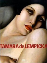 de Lempicka - Tamara de Lempicka. Femme fatale des Art déco