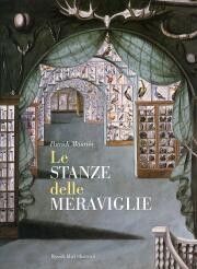 Stanze delle meraviglie. (Le)