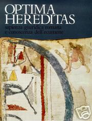 Antica Madre. Optima hereditas sapienza giuridica romana e conoscenza dell' ecumene