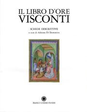 Libro d'ore Visconti . Commentario al Codice