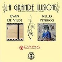 Grande Illusione. Spazio-Tempo e persistenza della memoria. Evan de Vilde, Nello Petrucci