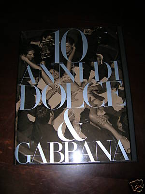 Dieci anni di Dolce e Gabbana