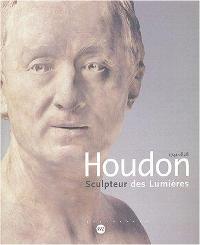 Houdon. Sculpteur des Lumières 1741-1828