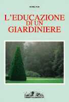 Educazione di un giardiniere