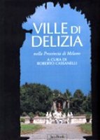 Ville di Delizia nella provincia di Milano