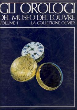 Orologi del Museo del Louvre . La collezione Olivier