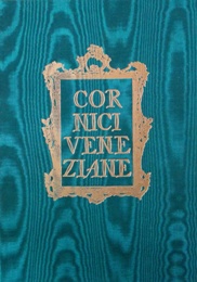 Cornici Veneziane. (Le)