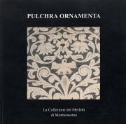 Pulchra ornamenta - La collezione dei merletti di Montecassino
