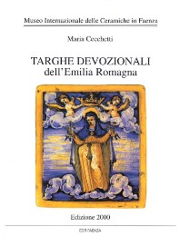 Targhe devozionali dell'Emilia Romagna