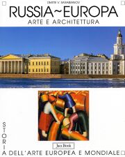 Russia - Europa. Arte e architettura