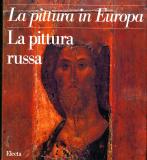 Pittura in Europa . Pittura Russa