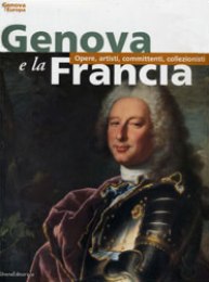 Genova e la Francia. Opere, artisti, committenti, collezionisti.