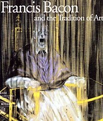Francis Bacon and tradition of art.