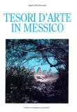 Tesori darte in Messico