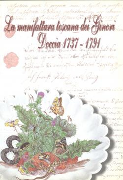 Manifattura toscana dei Ginori Doccia 1737-1791 (La)
